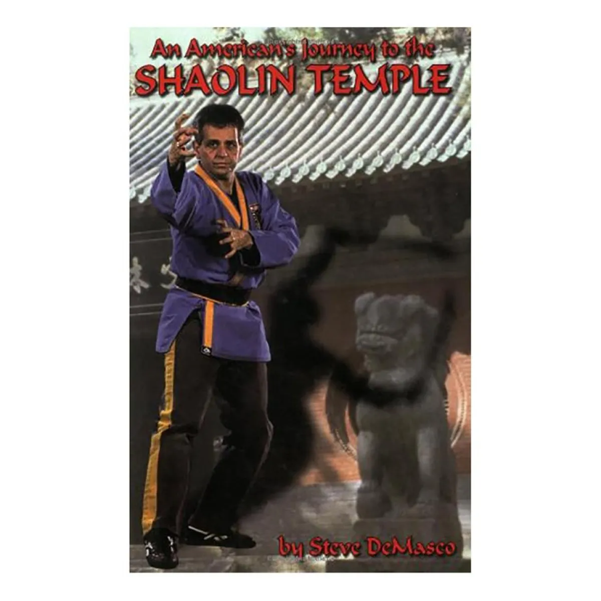 Sale Century Martial Arts An Americans Journey to the Shaolin Temple